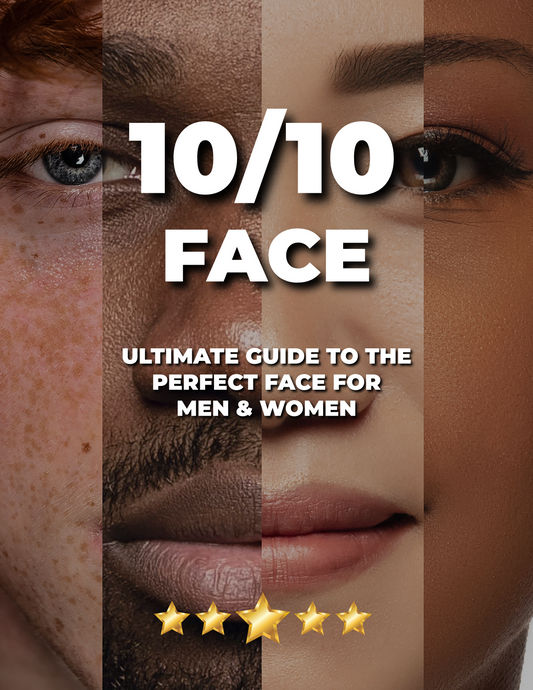 Perfect 10/10 Face: Guide